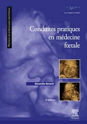 Conduites pratiques en médecine foetale