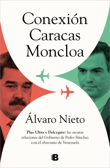 Conexión Caracas-Moncloa - Álvaro Nieto