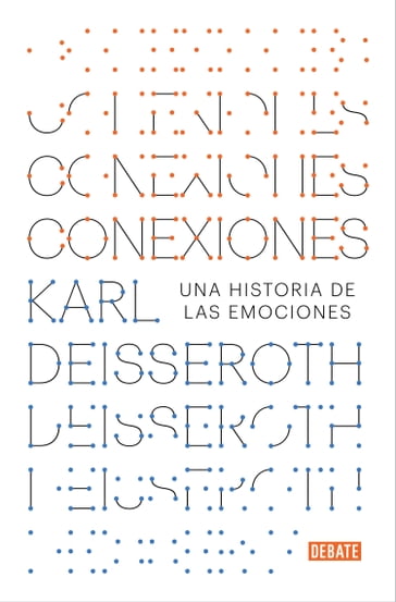 Conexiones - Karl Deisseroth