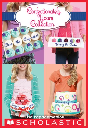 Confectionately Yours Collection - Lisa Papademetriou