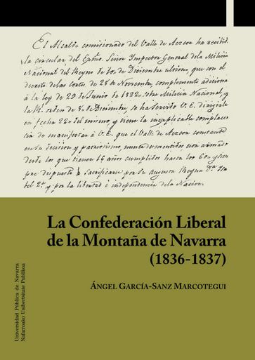 La Confederación Liberal de la Montaña de Navarra (1836-1837) - García-Sanz Marcotegui - Angeles String Quartet
