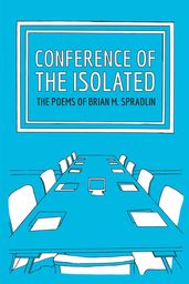 Conference Of The Isolated