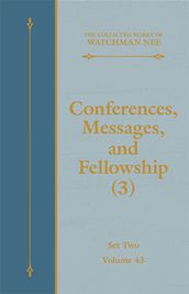 Conferences, Messages, and Fellowship (3)