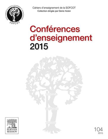 Conférences d'enseignement 2015 - Denis Huten - Rémi Kohler - Patricia Thoreux