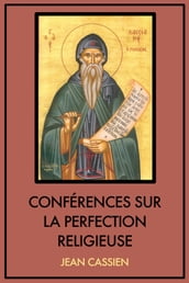 Conférences sur la perfection religieuse