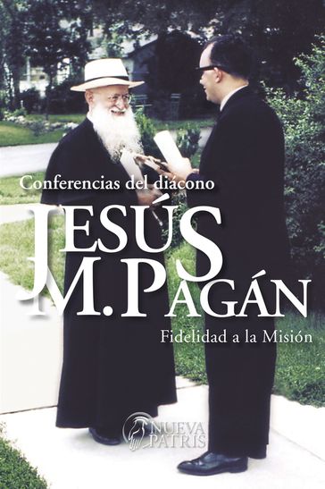 Conferencias del Diácono Jesús María Pagán - Jesús María Pagán