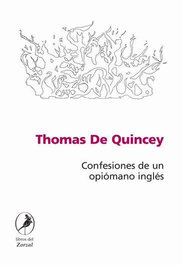 Confesiones de un opiómano inglés - Thomas De Quincey