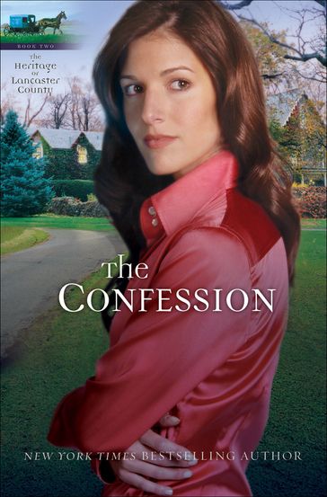 Confession, The (Heritage of Lancaster County Book #2) - Beverly Lewis