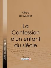 La Confession d un enfant du siècle