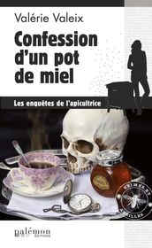 Confession d un pot de miel