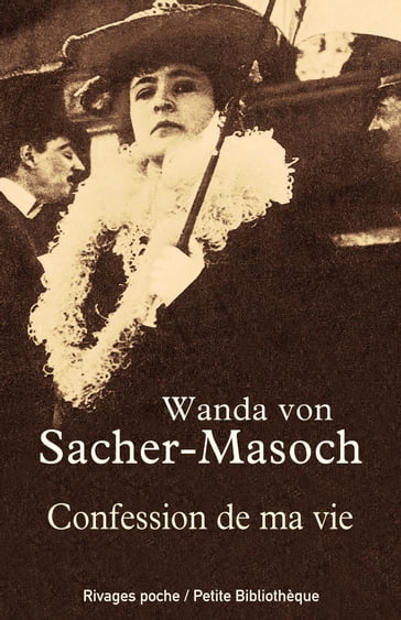 Confession de ma vie - Maxime Rovere - Wanda (von) Sacher-masoch