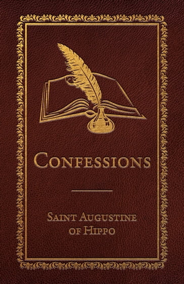 Confessions - Anthony Esolen PhD