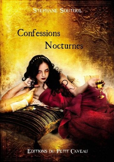 Confessions Nocturnes - Stéphane Soutoul