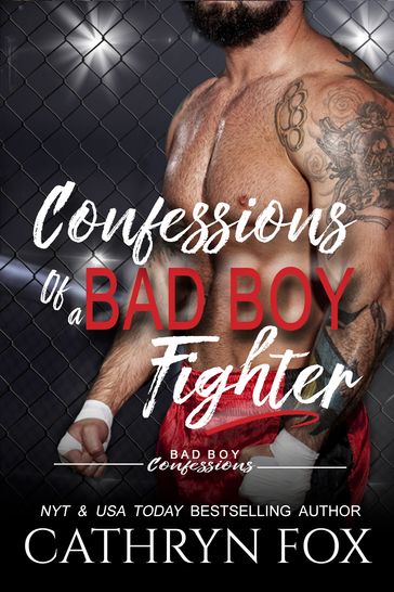 Confessions of a Bad Boy Fighter - Cathryn Fox