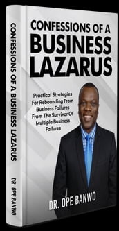 Confessions of Business Lazarus