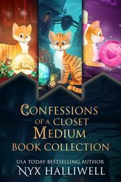 Confessions of a Closet Medium Books 1-3 Special Edition (Three Supernatural Cozy Mysteries)