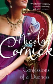 Confessions of a Duchess (De lady s van Fortune s Folly, Book 2)