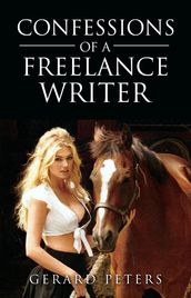 Confessions of A Freelance Writer