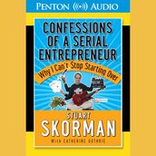 Confessions of a Serial Entrepeneur