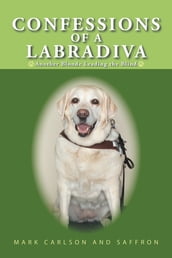 Confessions of a Labradiva