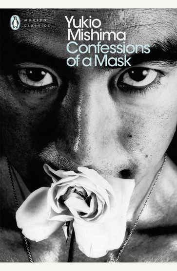 Confessions of a Mask - Yukio Mishima