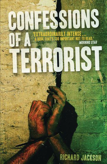 Confessions of a Terrorist - Richard Jackson