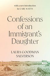 Confessions of an Immigrant s Daughter