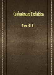 Confessionsand Enchiridion