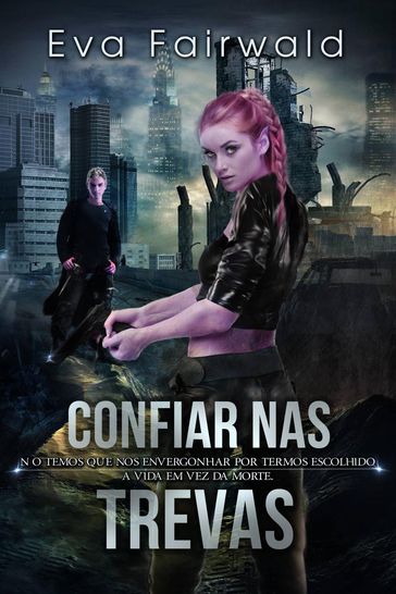 Confiar nas Trevas - Eva Fairwald