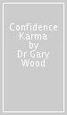 Confidence Karma