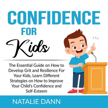 Confidence for Kids - Natalie Dann