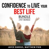 Confidence to Live Your Best Life Bundle, 2 in 1 Bundle