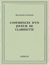 Confidences d un joueur de clarinette