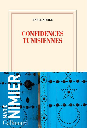 Confidences tunisiennes - Marie Nimier