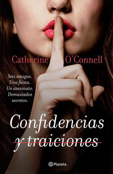 Confidencias y traiciones - Catherine O