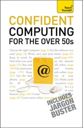 Confident Computing for the Over 50s