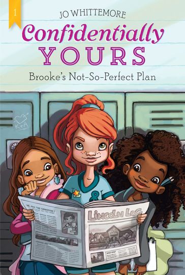 Confidentially Yours #1: Brooke's Not-So-Perfect Plan - Jo Whittemore