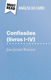 Confissões (livros I-IV) de Jean-Jacques Rousseau (Análise do livro)