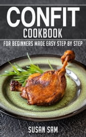 Confit Cookbook