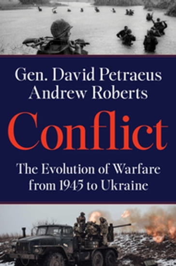 Conflict - David Petraeus - Roberts Andrew