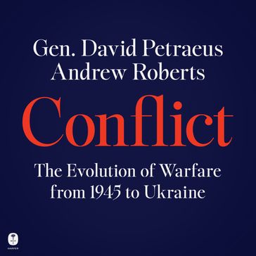 Conflict - David Petraeus - Roberts Andrew