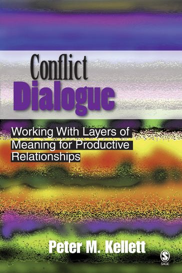 Conflict Dialogue - Peter M. Kellett