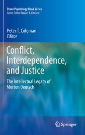 Conflict, Interdependence, and Justice