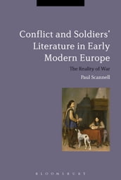 Conflict and Soldiers  Literature in Early Modern Europe
