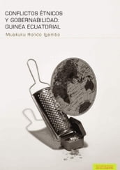 Conflictos étnicos y gobernabilidad: Guinea Ecuatorial