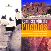 Conflicts with the Pueblos   Hopi, Zuni and the Spaniards   Exploration of the Americas   Social Studies 3rd Grade   Children