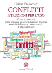 Conflitti - Istruzioni per l uso