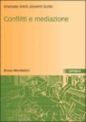 Conflitti e mediazione. Introduzione a una teoria generale