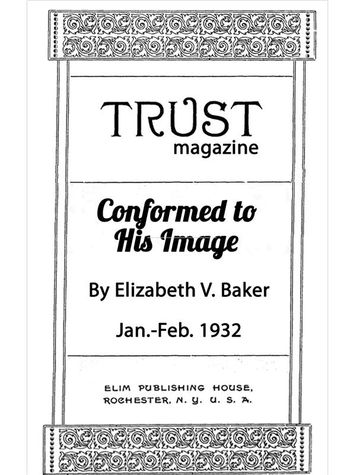 Conformed to His Image - Elizabeth V. Baker