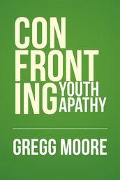 Confronting Youth Apathy